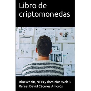 Libro-de-criptomonedas-blockchain-NFTs-y-dominios-web-3-por-rafael-caceres